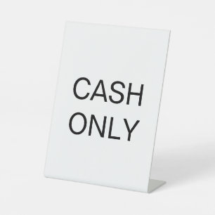 CASH ONLY PEDESTAL SIGN