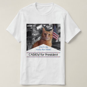 Cashew for President T-Shirt