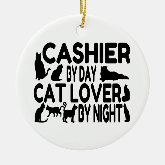 Cashier Cat Lover Ceramic Ornament (Front)