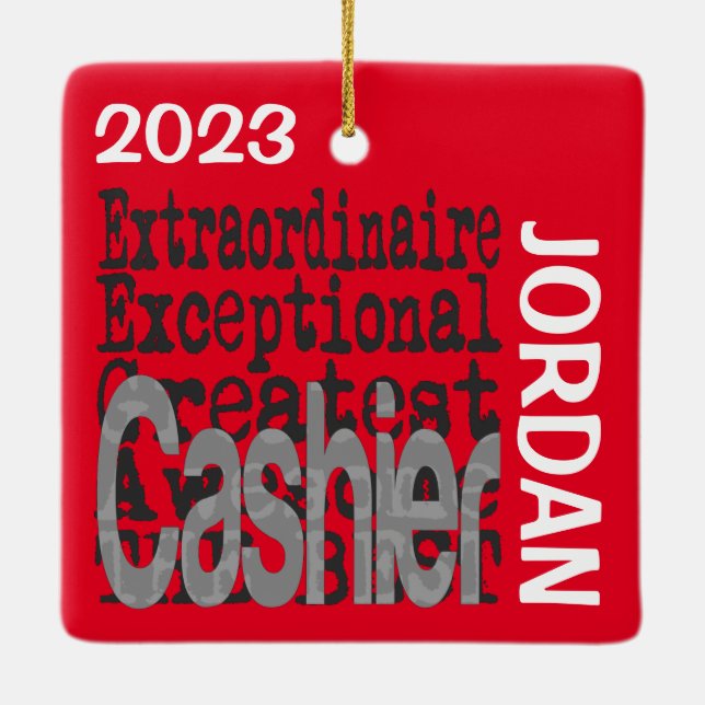 Cashier Extraordinaire CUSTOM Ceramic Ornament (Back)