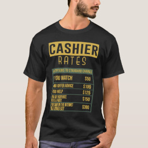 Cashier rates Profession career worker working quo T-Shirt