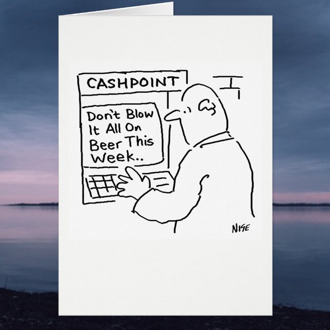 Cashpoint Machine Says "Don't Blow it on Beer" (Creator Uploaded)