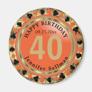 Casino Chip Las Vegas Birthday - Orange and Gold Magnet