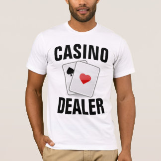 CASINO DEALER T-Shirts