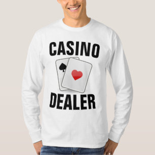 CASINO DEALER T-Shirts