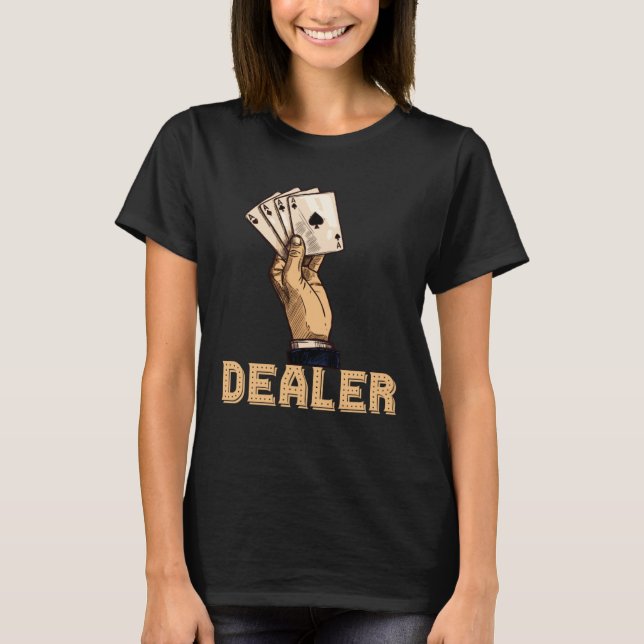 casino for men black jack dealer gambler  1 T-Shirt (Front)