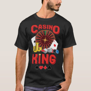 casino for men casino king gambler  1 T-Shirt