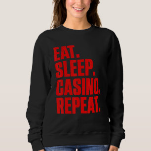Casino  For Men Women Casino Gambler Poker 1 Sweatshirt