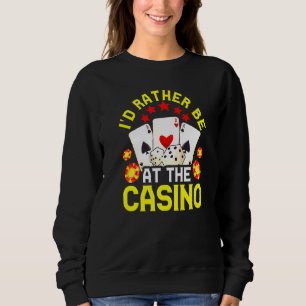 Casino For Men Women Cool Gambler Gambling Premium Sweatshirt