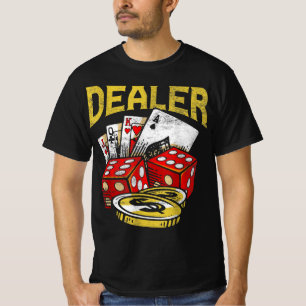 Casino Gambling Dealer Texas Holdem Poker T-Shirt