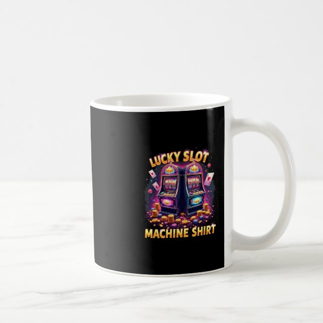 Casino Las Vegas Gambling Lovers Lucky Slot Machin Coffee Mug (Right)