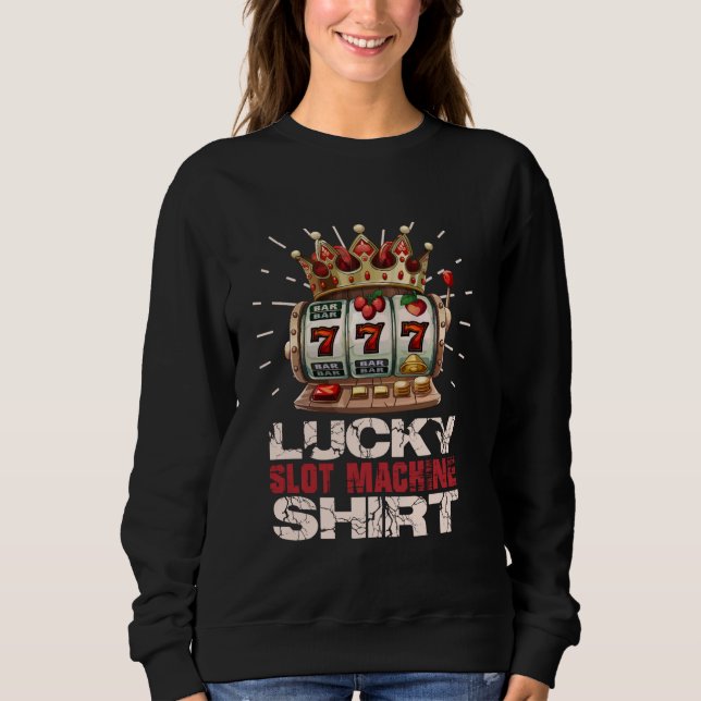Casino LUCKY SLOT MACHINES SHIRT Jackpot 777 Slot  (Front)