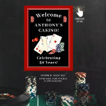 Casino Poker Birthday Party Personalised Welcome Poster<br><div class="desc">Personalised casino or poker party themed birthday party welcome poster sign featuring playing cards, dice and poker chips and custom text in black, red and white. ASSISTANCE: For help with design modification/personalisation, colour change, transferring the design to another product or if you would like coordinating items, contact the designer BEFORE...</div>