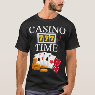Casino Time Poker Blackjack Gambling T-Shirt