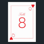 Casino Wedding Table Number Card - Hearts<br><div class="desc">Elegant and contemporary casino themed wedding design in red,  black and white by Shelby Allison. Click the Casino Wedding Collection link to view matching items including invitations,  rsvp cards,  favours,  stickers and more.</div>