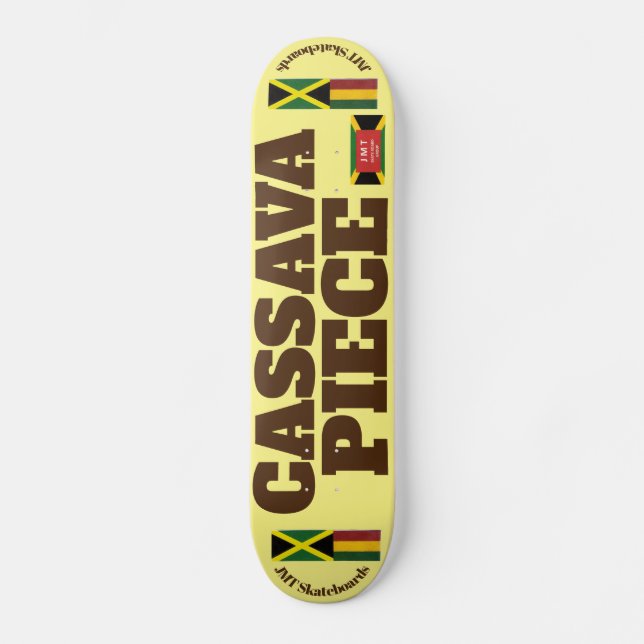 CASSAVA PIECE / JMT SKATEBOARDS (Front)