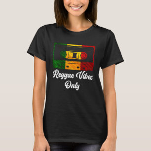 Cassette Recorder Reggae Vibes Only Tapes T-Shirt