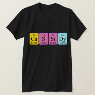 Cassidy periodic table name shirt