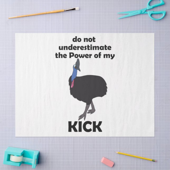 Cassowary Bird Kick Power Funny Quote Tissue Paper (Craft)