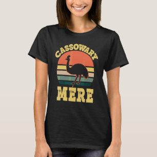 Cassowary Mere Cute Cassowary Party French Mum T-Shirt