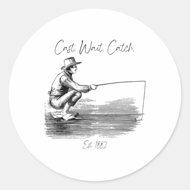 Cast. Wait. Catch Classic Round Sticker (Front)