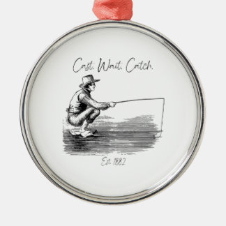 Cast. Wait. Catch Metal Ornament