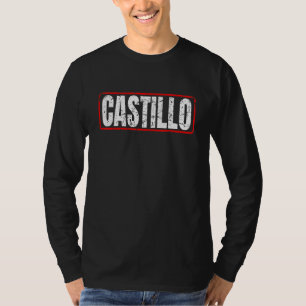 Castillo Surname Mexican & Hispanic American Chica T-Shirt