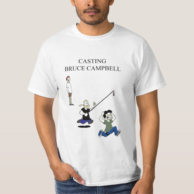 Casting Bruce Campbell T-Shirt (Front)