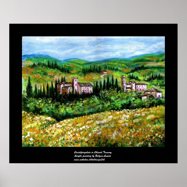 CASTLES IN CHIANTI LANDSCAPE ,YELLOW FLOWER FIELDS POSTER (Front)