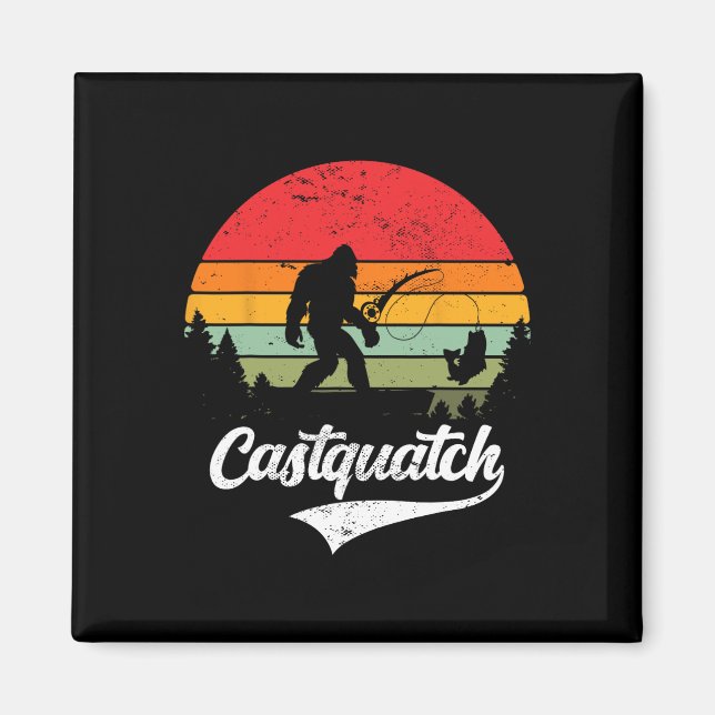 Castquatch Funny B Fisherman Fishing Meme  Magnet (Front)
