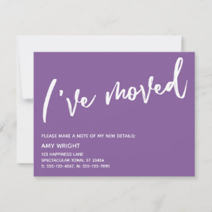 Casual Handwriting I've Moved Purple & White Card