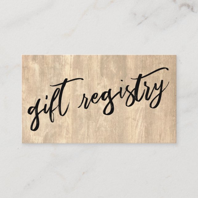 Casual Handwriting Pale Rustic Wood Gift Registry Enclosure Card (Front)