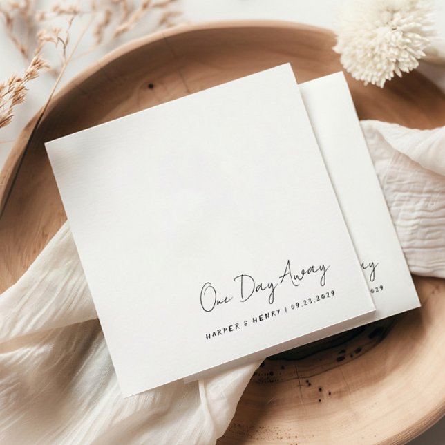 Casual Handwritten One Day Away Wedding Rehearsal Napkin (Creator Uploaded)
