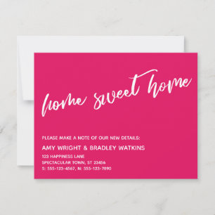 Casual Home Sweet Home New Address Raspberry Card