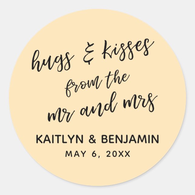 Casual Hugs & Kisses from the Mr and Mrs Peach Classic Round Sticker (Front)