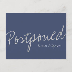 Casual Script Navy Blue Grey Postponed Wedding Postcard