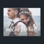 Casual Script | Photo Elopement Announcement Postcard<br><div class="desc">This simple and modern wedding elopement announcement postcard features a personal wedding photo on the front, with the words "we tied the knot" in casual, white handwritten script. The back of the card has room to either elaborate on your elopement details, or provide details for an after wedding reception or...</div>