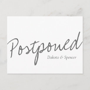 Casual Script White Grey Postponed Wedding Postcard