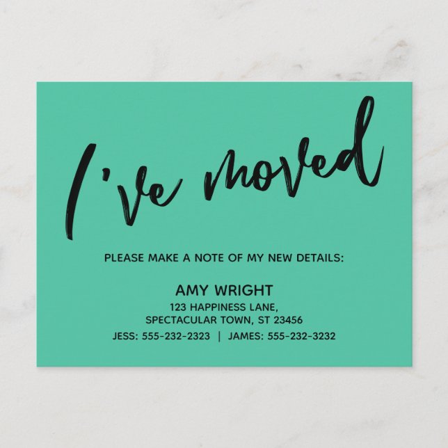 Casual, Simple I've Moved Typography Biscay Green Postcard (Front)