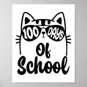 Cat 100th Day Of School Teacher Kids 100 Days Of Poster