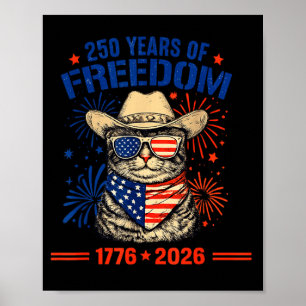 Cat 250th Anniversary USA Patriotic Freedom 1776 Poster