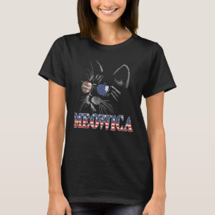 Cat 4th Of July Meowica Merica Patriotic Us Americ T-Shirt
