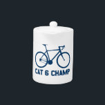 CAT 6 Champ<br><div class="desc">You race your bike. You race with the CAT 6 crowd.  They're relentless,  they're cutthroat. They pass you on the bike trail in their jeans,  they pip you to the coffee shop. But show the world that you're the CAT 6 Champ!</div>