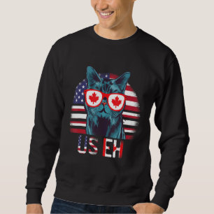 Cat American Canadian Us Eh America Flag Canadian Sweatshirt