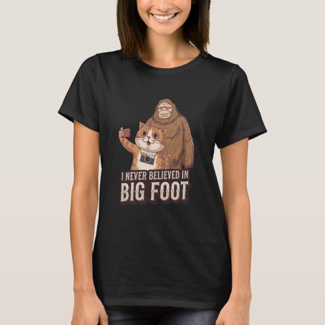 Cat and Bigfoot funny T-Shirt (Front)