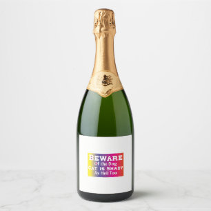 Cat Art Beware Of The Dog Sparkling Wine Label