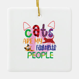 Cat Art Cats Are My Favourite People_2 Ceramic Ornament