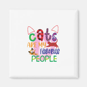 Cat Art Cats Are My Favourite People_2 Magnet