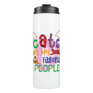 Cat Art Cats Are My Favourite People_2 Thermal Tumbler