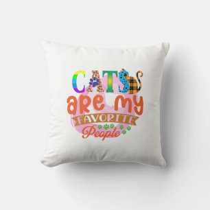 Cat Art Cats Are My Favourite People Cushion